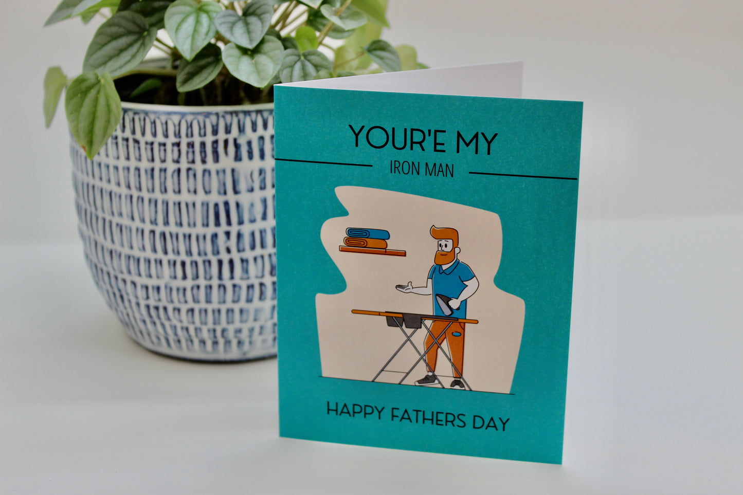 You’re My Iron Man Father’s Day Card