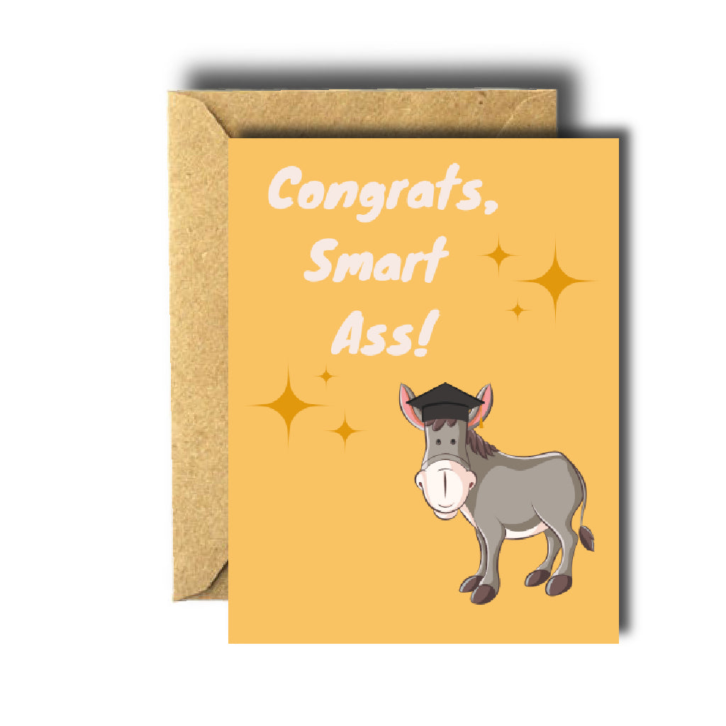 Smart Ass Graduation Card