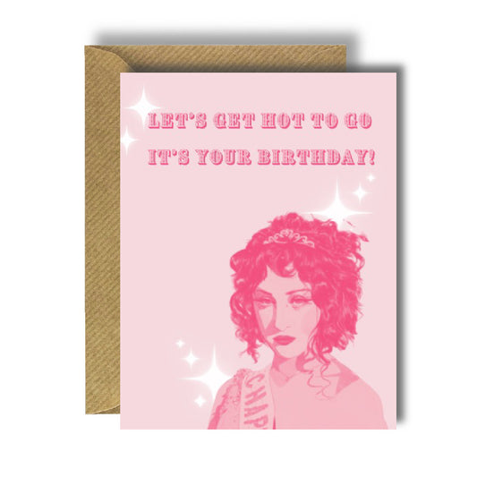 Hot to Go Chappell Roan Birthday Greeting Card